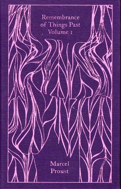 Swann’s Way. Within a Budding Grove. Rememberance…