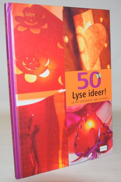 50 lyse ideer!.