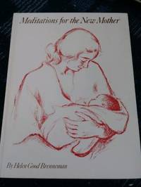 Meditations for the New Mother
