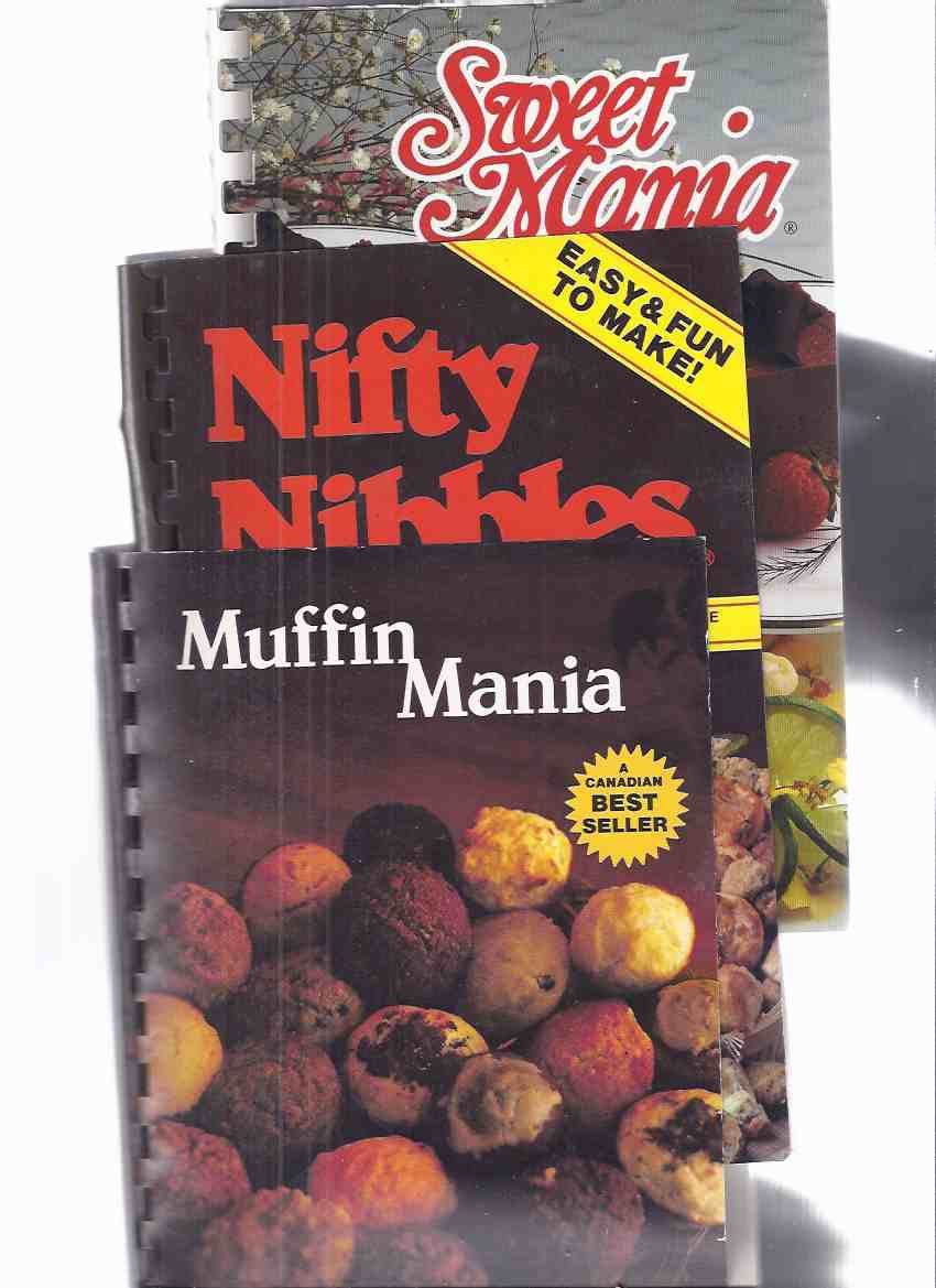 Muffin Mania with Sweet Mania with Nifty Nibbles THREE VOLUMES