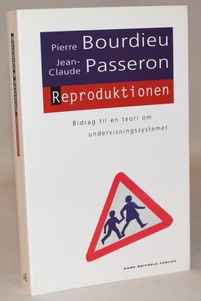 Reproduktionen - bidrag til en teori om…