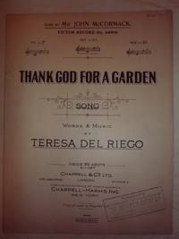 Thank God for a Garden by Del Riego, Teresa - 1915