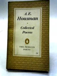 A E Housman Collected Poems