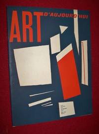 ART D'AUJOURD'HUI 4e Série, No. 5 Julliet 1953