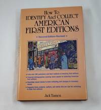 How to Identify and Collect American First Editions: A Guide Book