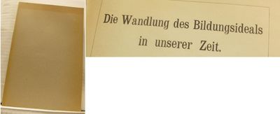 Die Wandlung des Bildungsideals in unserer Zeit.