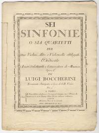 Sei Sinfonie o sia Quartetti Per Due Violini, Alto, e Violoncello obbligati Dedicate A veri Dilettanti e Conoscitori di Musica Opera Ia[!] ... Novamente Stampata a Spese di G.B. Venier. Prix. 9₶. [Op. 2, Nos. 1-6]. [Set of parts]