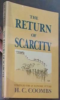 image of The Return of Scarcity; Strategies for an Economic Future