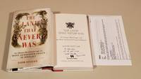 The Land That Never Was: Sir Gregor Macgregor And The Most Audacious Fraud In History: Inscribed