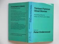 Thirteen famous ghost stories by Underwood, Peter - 1977