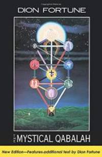 Mystical Qabalah by Dion Fortune - 2000-09-03