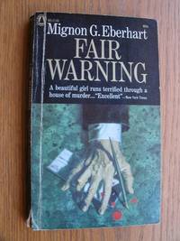 Fair Warning by Eberhart, Mignon G - 1960