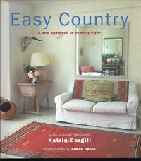 Easy Country: A New Approach to Country Style
