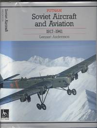 cover of Soviet Aircraft and Aviation 1917-1941 (Putnam's Soviet aircraft)