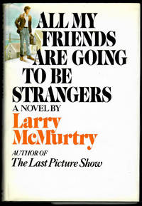 image of ALL MY FRIENDS ARE GOING TO BE STRANGERS