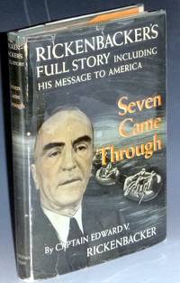 Seven Came Through, Rickbacker's Full Story