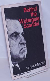 image of Behind the Watergate scandal