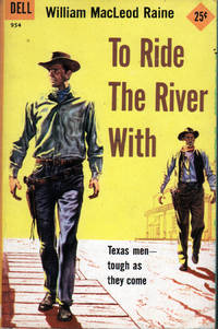 To Ride the River With