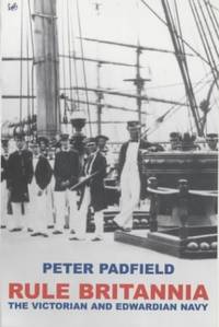 Rule Britannia: Victorian and Edwardian Navy, The