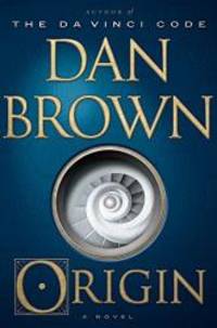 Origin: A Novel by Dan Brown - 2017-03-04