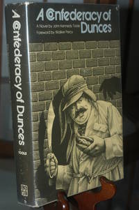 A Confederacy of Dunces by John Kennedy Toole