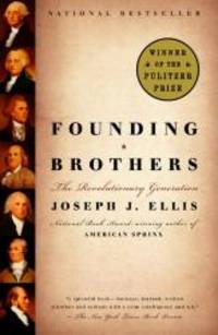 Founding Brothers (Turtleback School &amp; Library Binding Edition) by Joseph J. Ellis - 2002-02-05