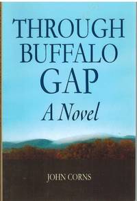 THROUGH BUFFALO GAP A Novel