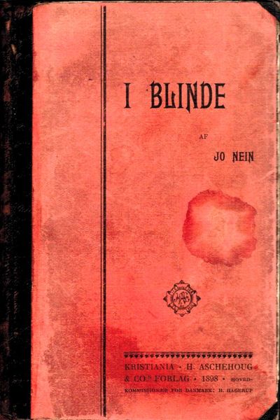 I blinde af Jo Nein.