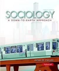 image of Sociology: A Down-to-Earth Approach (12th Edition)