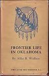 Frontier Life in Oklahoma