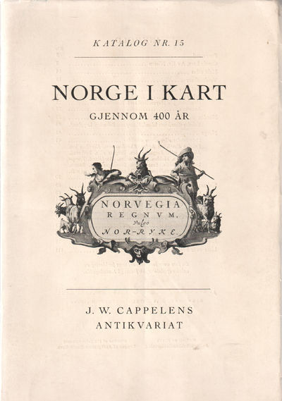 Norge i kart gjennom 400 år. Katalog nr 15. Med…
