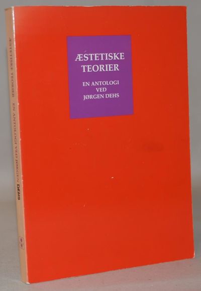 Æstetiske teorier - en antologi.
