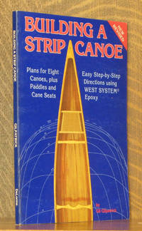 BUILDING A STRIP CANOE, PLANS FOR EIGHT CANOES...