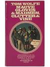 Mauve Gloves &amp; Madmen, Clutter &amp; Vine and Other Stories, Sketches, and Essays (Bantam 10875-1)