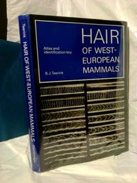 HAIR OF WEST EUROPEAN MAMMALS: ATLAS AND INTERROGATION KEY