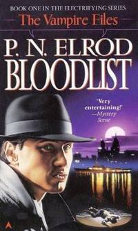 Bloodlist (Vampire Files, No. 1) by Elrod, P. N - 1990