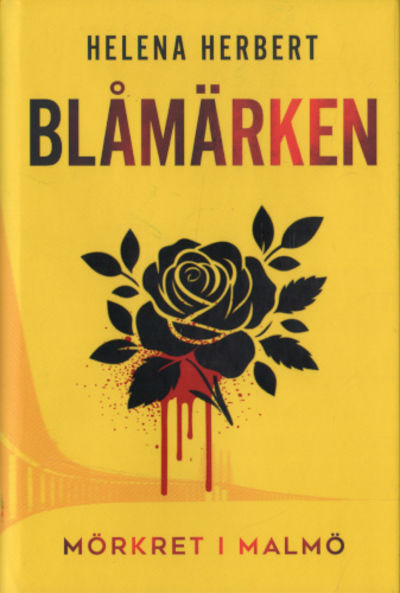 BLÅMÄRKEN. Mörkret i Malmö (första boken).