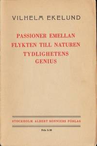 Passioner emellan. Flykten till naturen.…