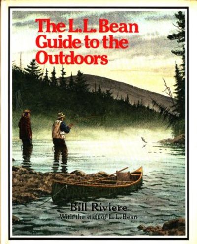 The L.L. Bean Guide to the Outdoors.