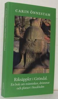 Riksäpplet i Gröndal. En bok om människor,…