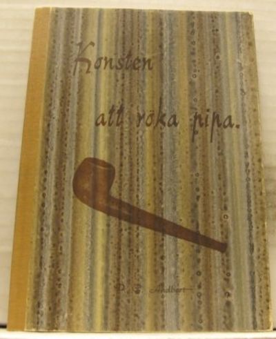Konsten att röka pipa.