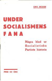 Under socialismens fana. Några blad ur…