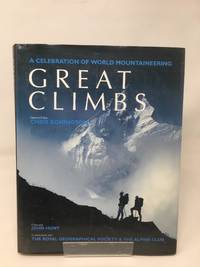 Great Climbs: A Celebration of World Mountaineering