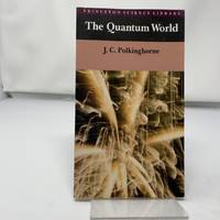 The Quantum World