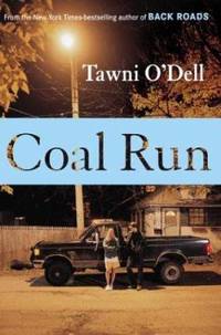 Coal Run by O'Dell, Tawni - 2004