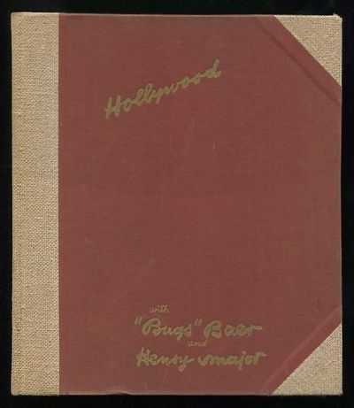 Hollywood, with "Bugs" Baer and Henry Major [*SIGNED*]