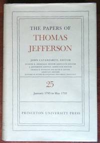 image of The Papers of Thomas Jefferson: Volume 25: 1 January to 10 May 1793