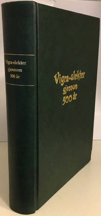 Vigra-slekter gjennom 500 år