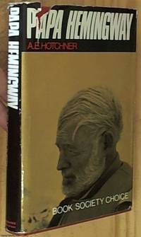 Papa Hemingway: A personal memoir