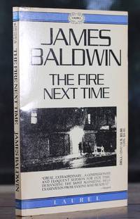 The Fire Next Time by James Baldwin - 1985